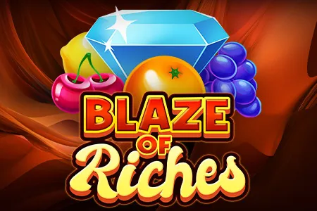 Blaze of Riches